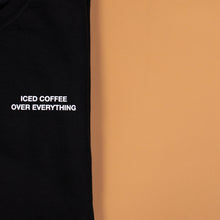 Load image into Gallery viewer, Iced Coffee Over Everything Essential T-Shirt
